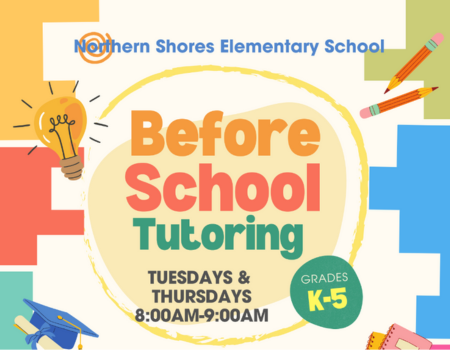  NSES Before School Tutoring, Tuesdays and Thursdays, 8-9:00 am